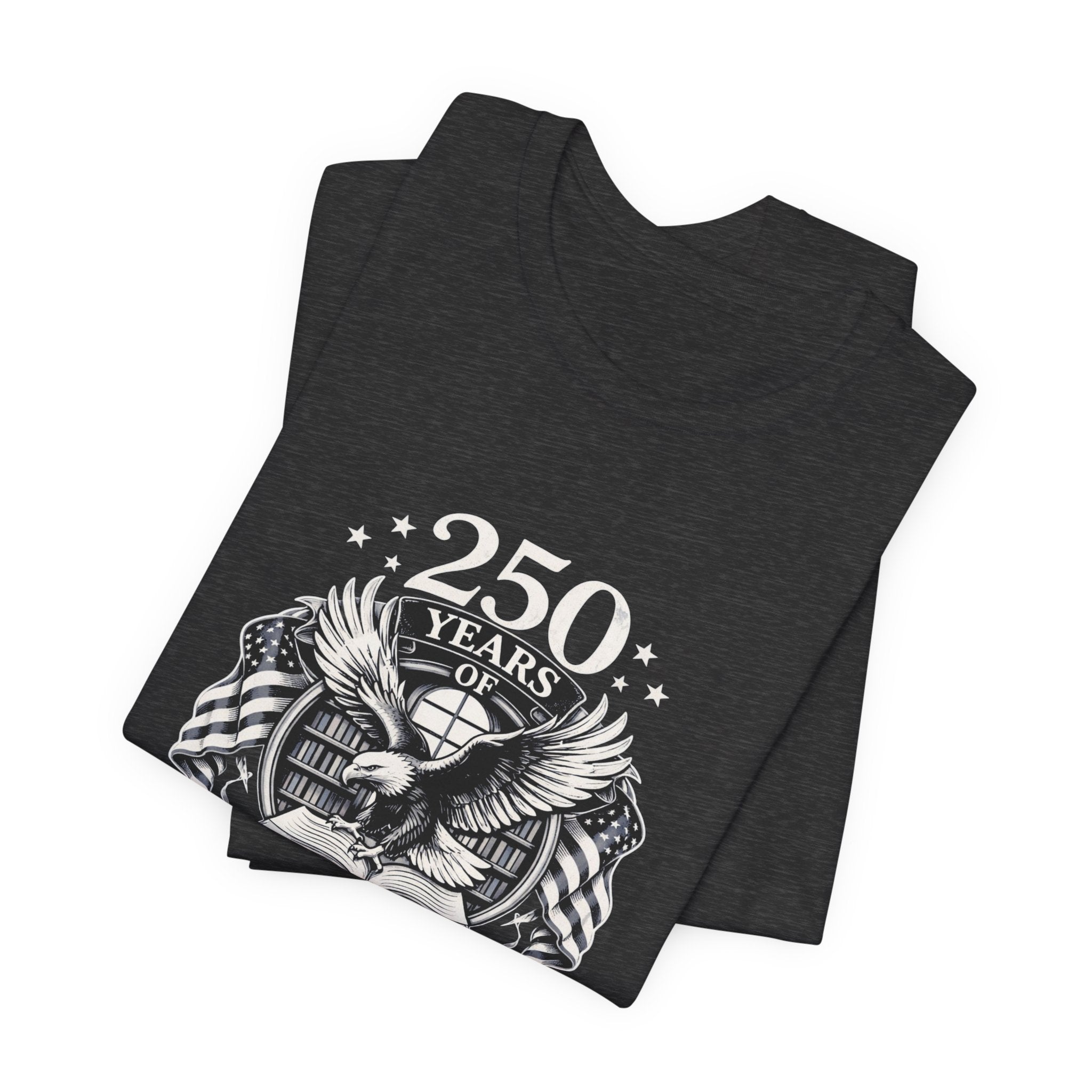 Celebrate 250 Years | Patriot Dreams | BW Logo | Jersey Unisex T-Shirt