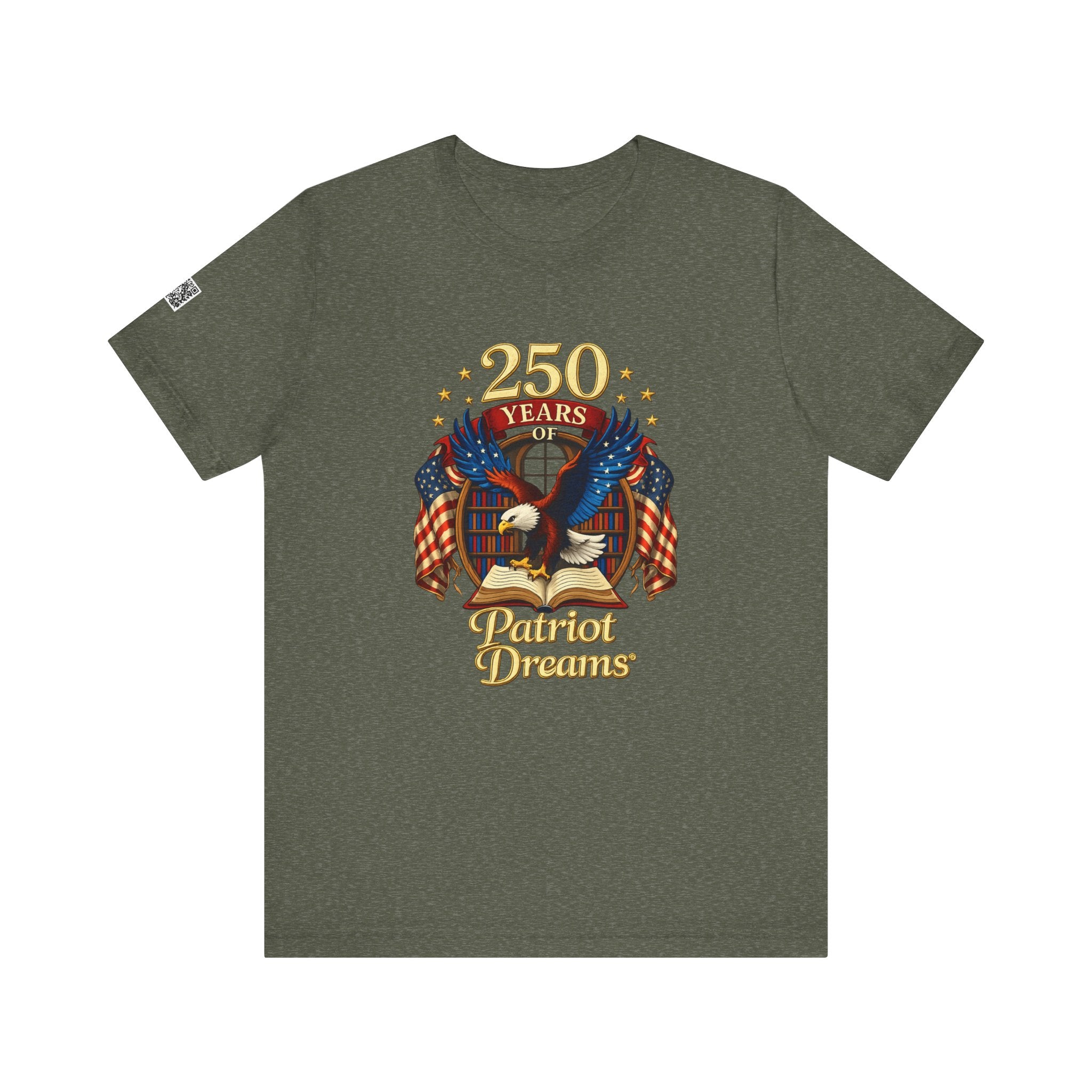 Celebrate 250 Years Golden | Patriot Dreams | Jersey Unisex T-Shirt