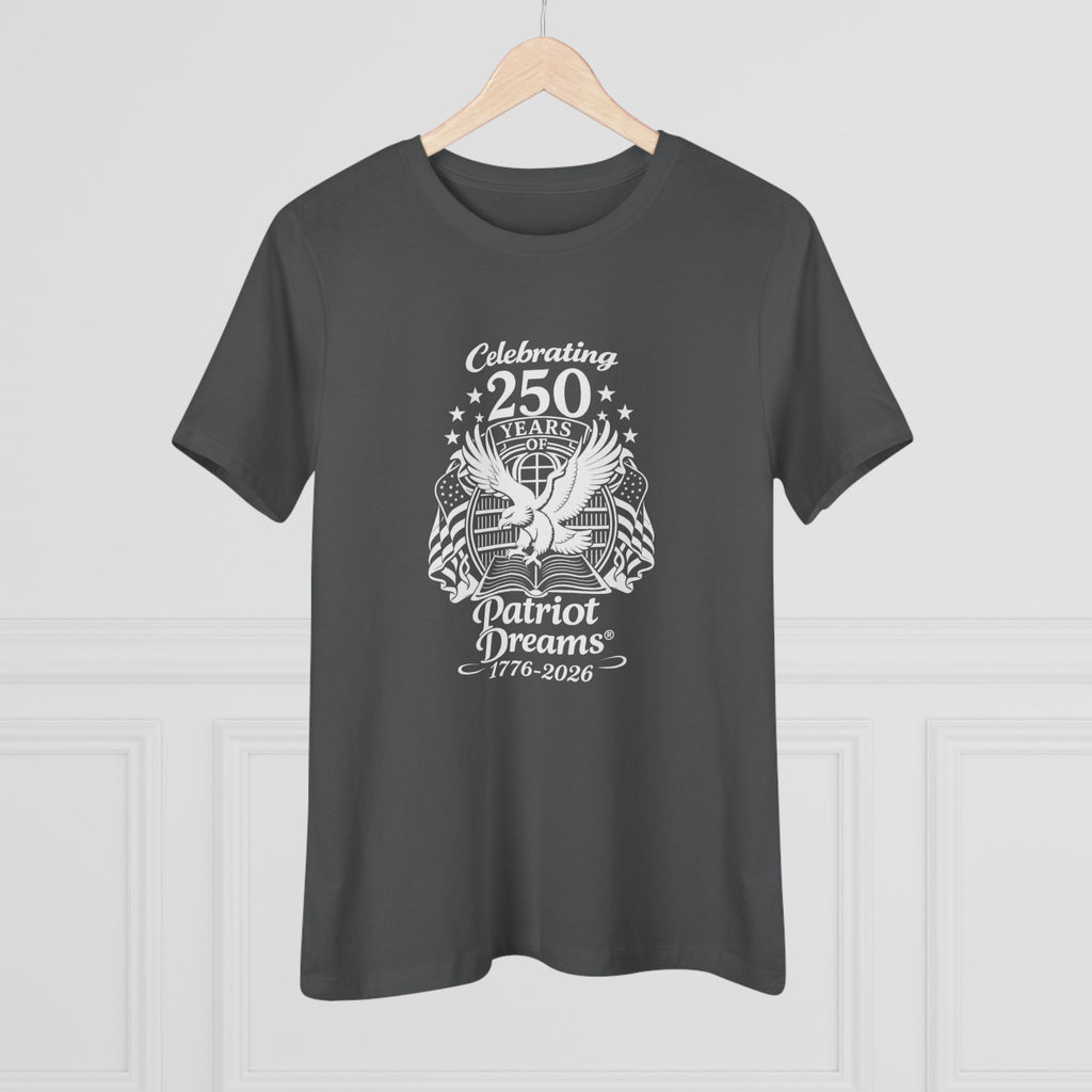 Celebrate 250 Years | White Logo | Patriot Dreams | Women's Relaxed T-Shirt