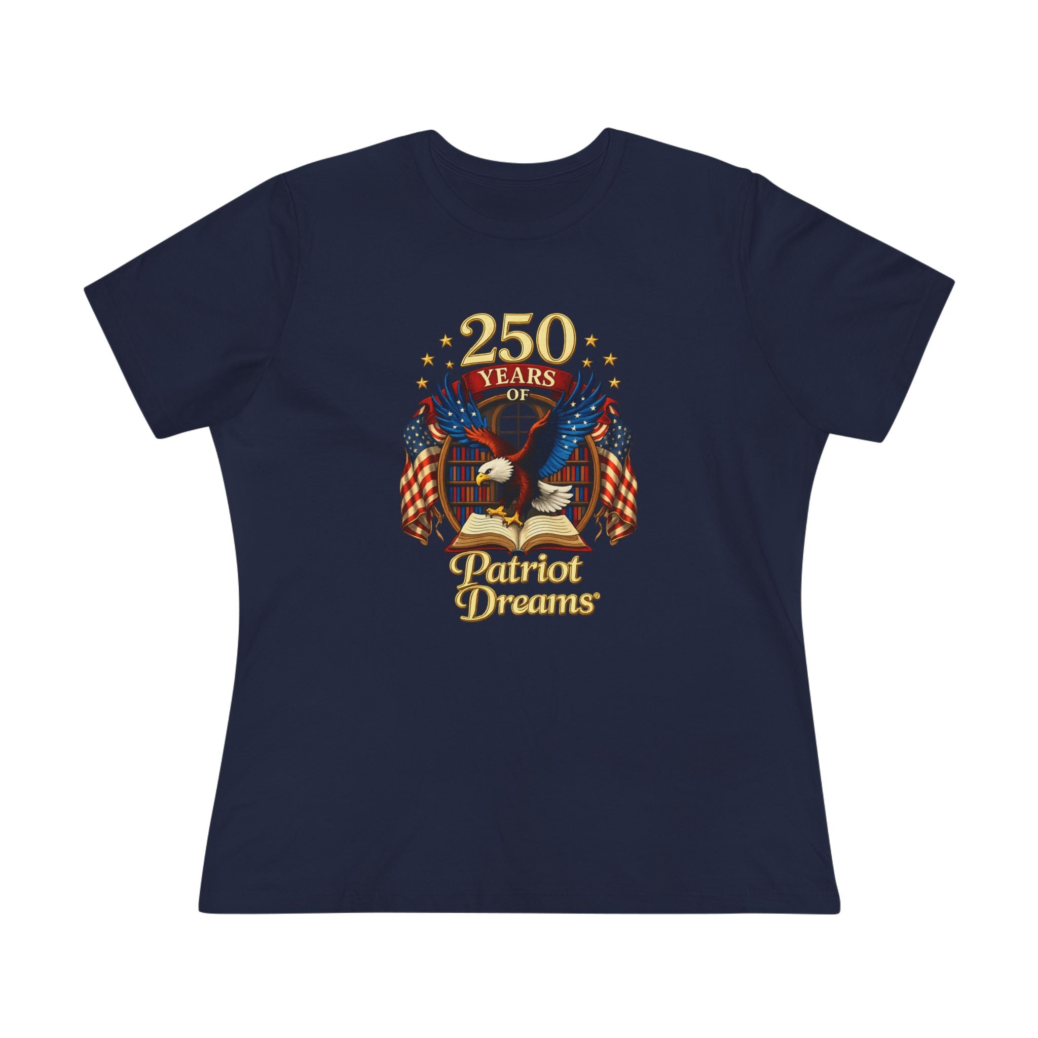 Celebrate 250 Years Golden | Patriot Dreams | Women's Relaxed T-Shirt