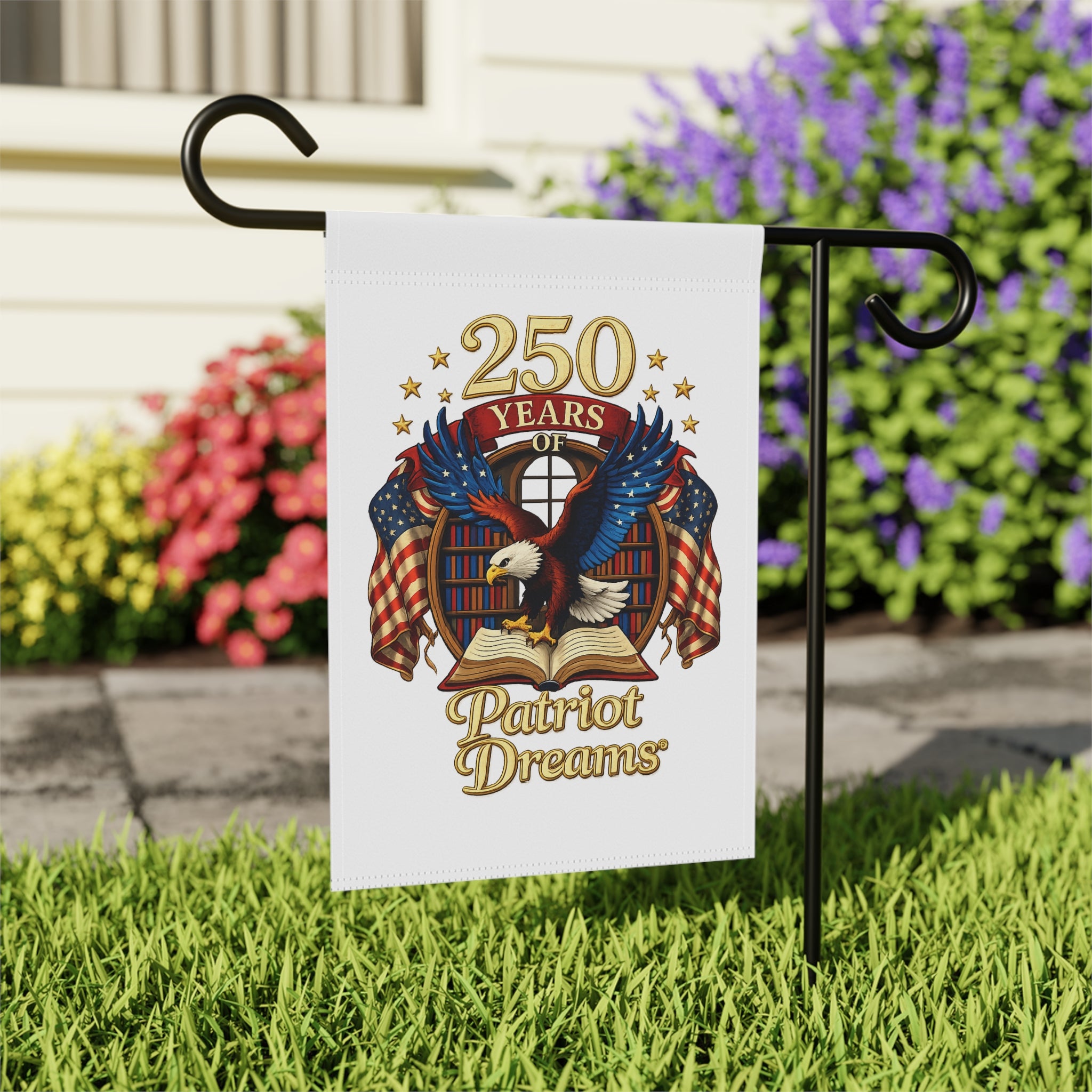 Celebrate 250 Years Golden | Patriot Dreams | Garden Flag