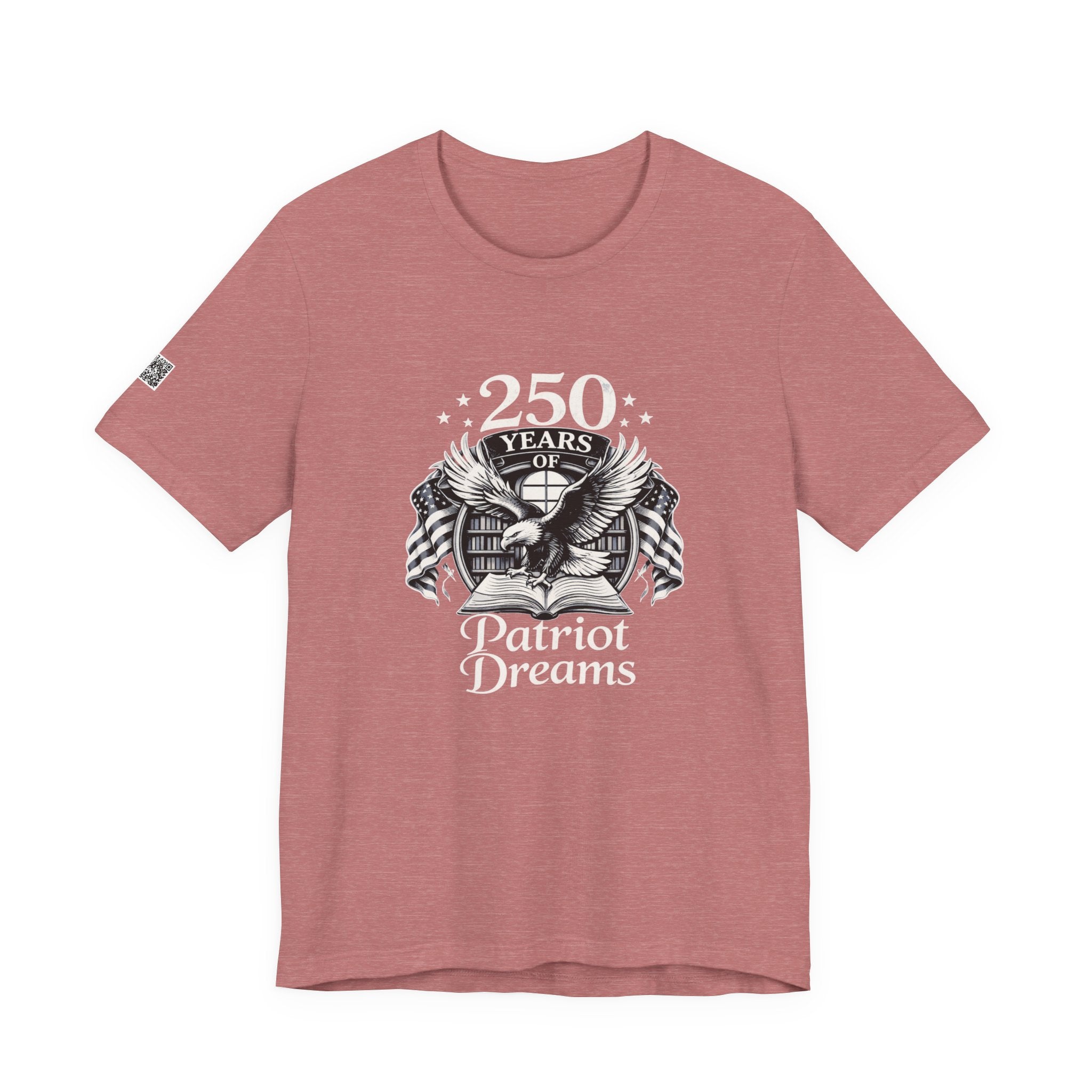 Celebrate 250 Years | Patriot Dreams | BW Logo | Jersey Unisex T-Shirt