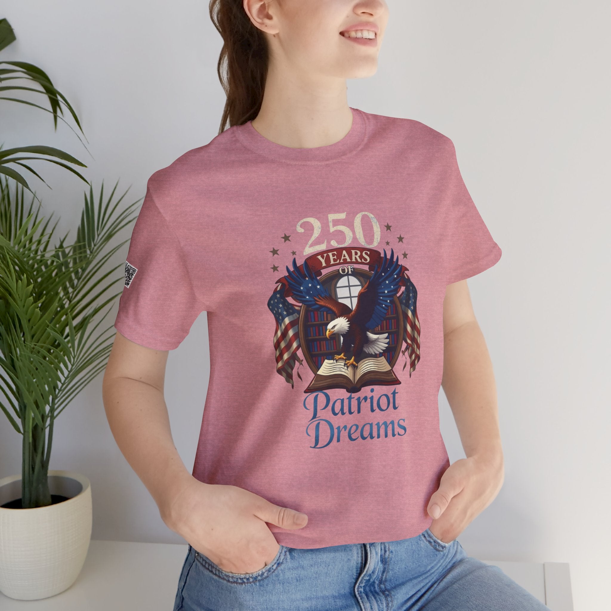 Celebrate 250 Years | Patriot Dreams | Jersey Unisex T-Shirt