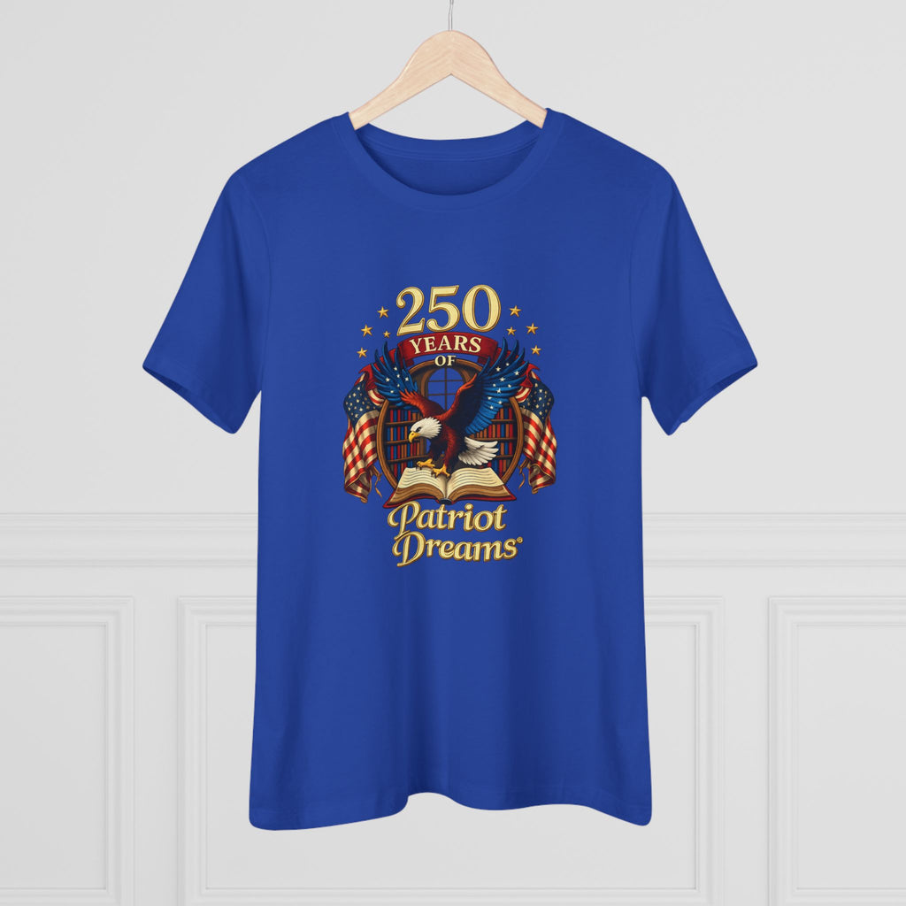 Celebrate 250 Years Golden | Patriot Dreams | Women's Relaxed T-Shirt