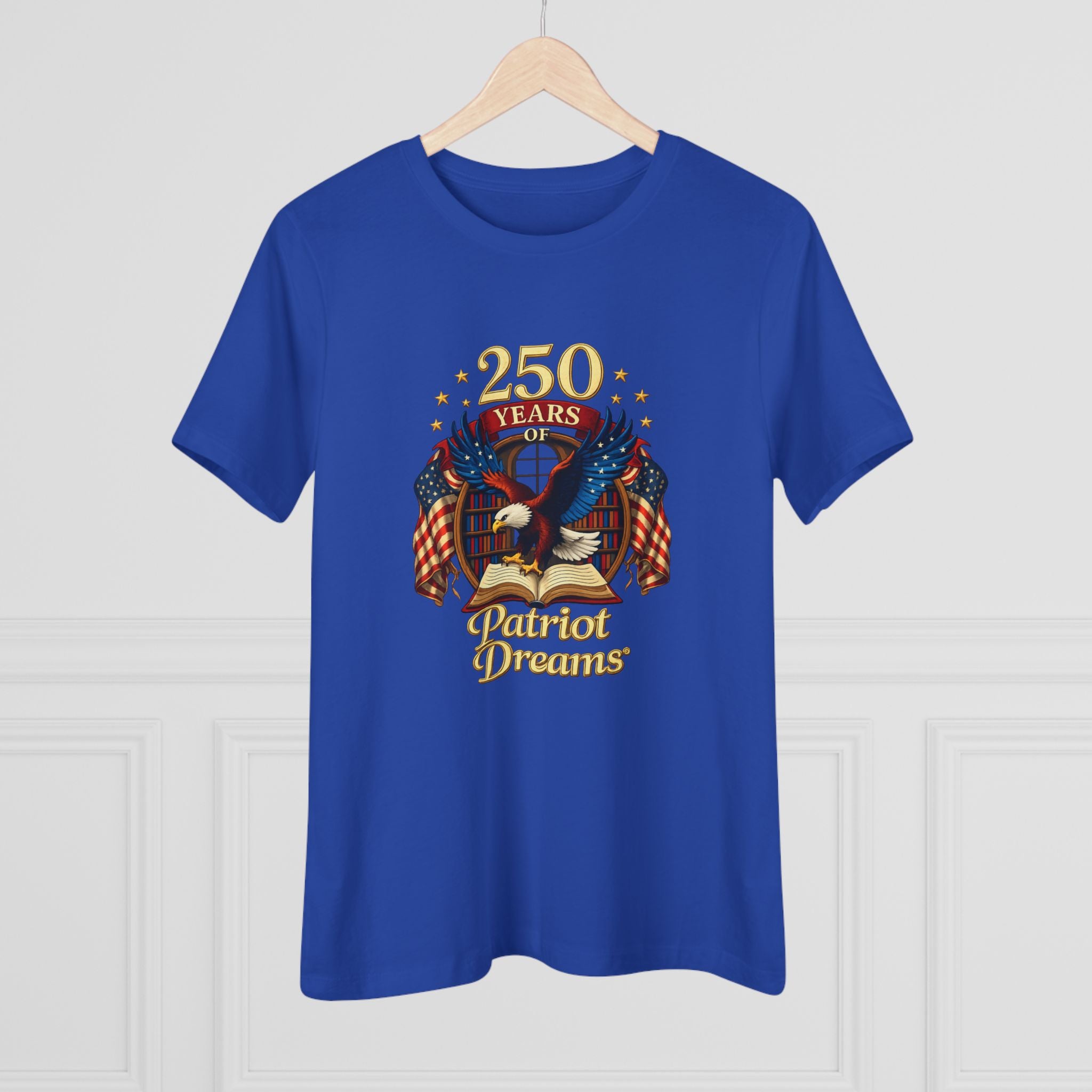 Celebrate 250 Years Golden | Patriot Dreams | Women's Relaxed T-Shirt
