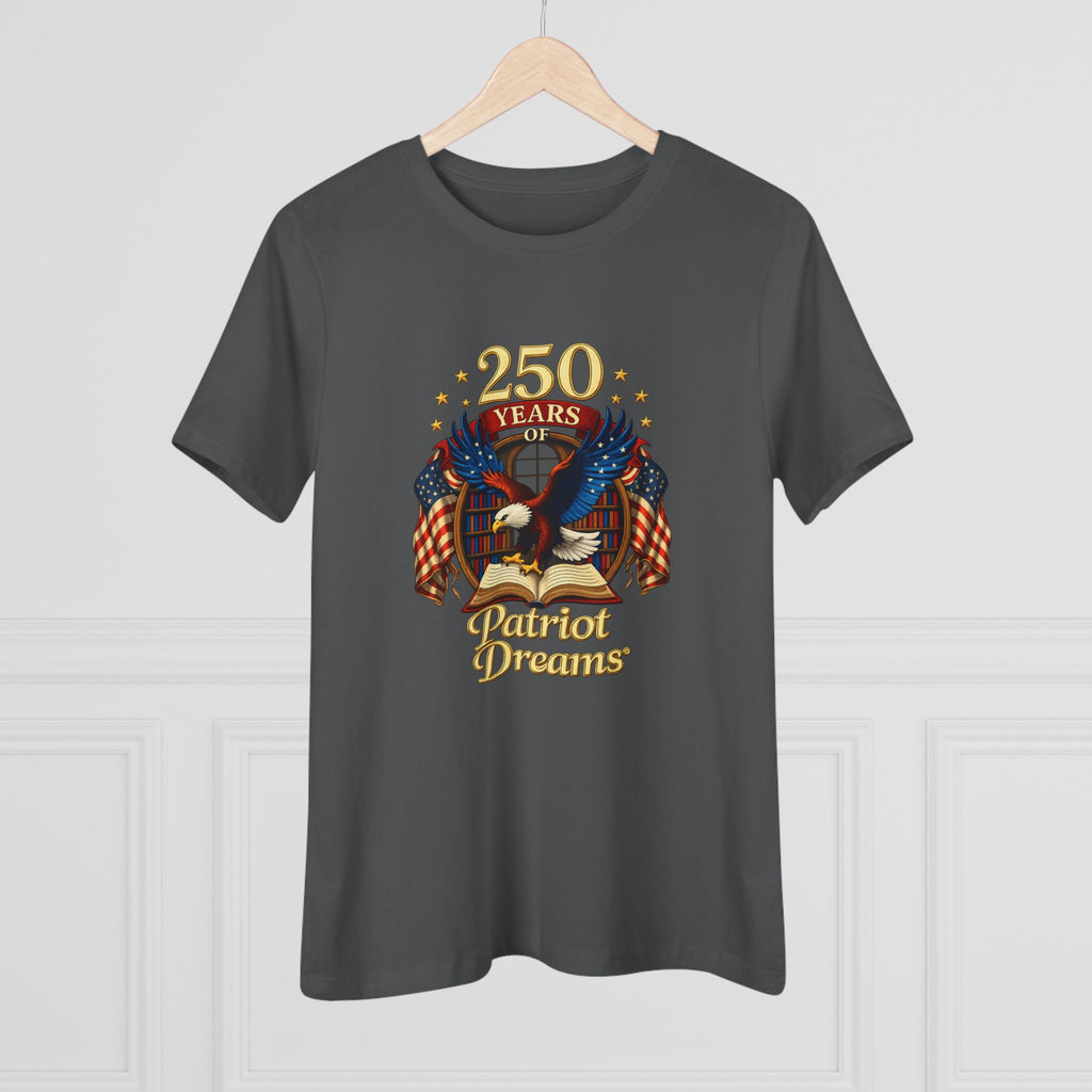 Celebrate 250 Years Golden | Patriot Dreams | Women's Relaxed T-Shirt