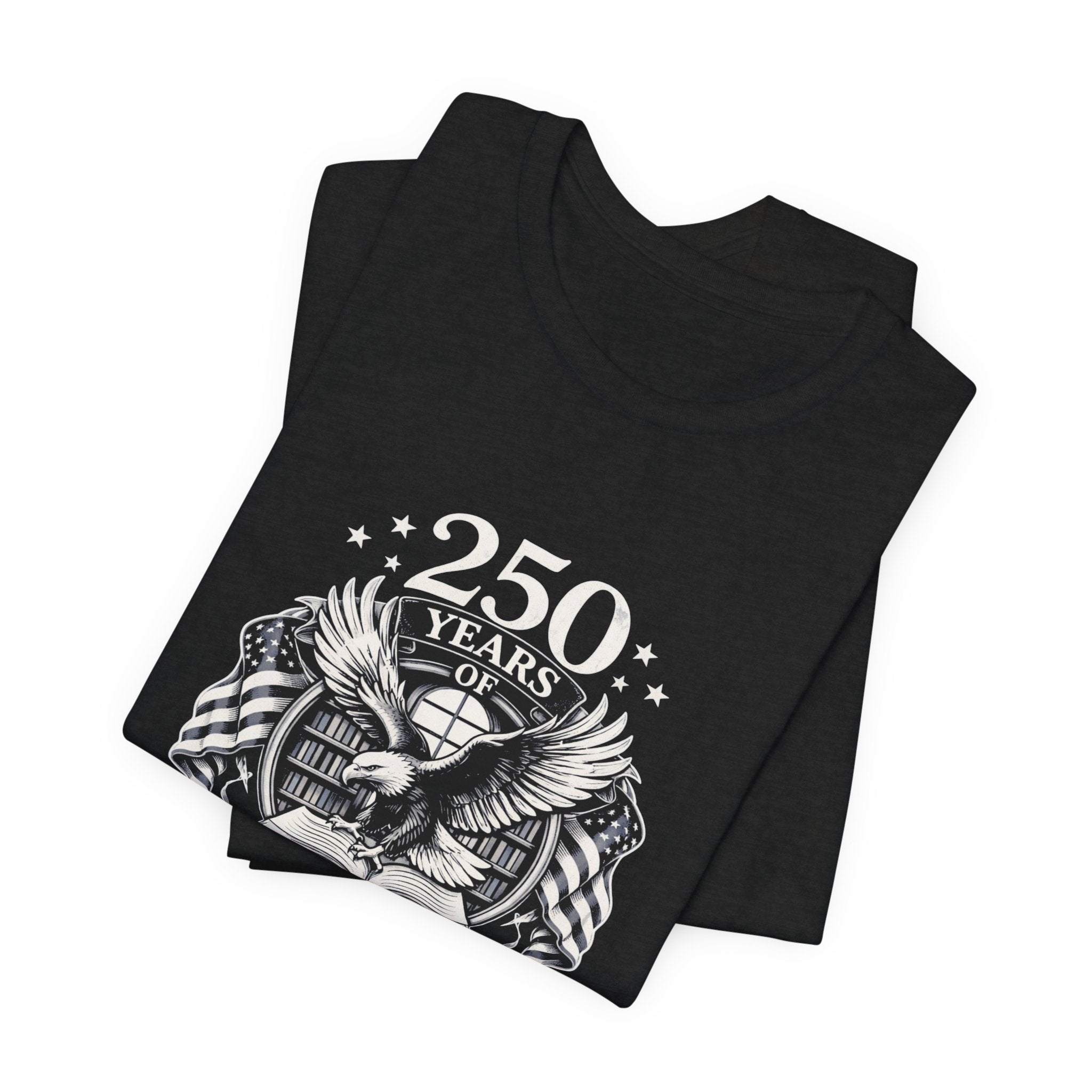 Celebrate 250 Years | Patriot Dreams | BW Logo | Jersey Unisex T-Shirt
