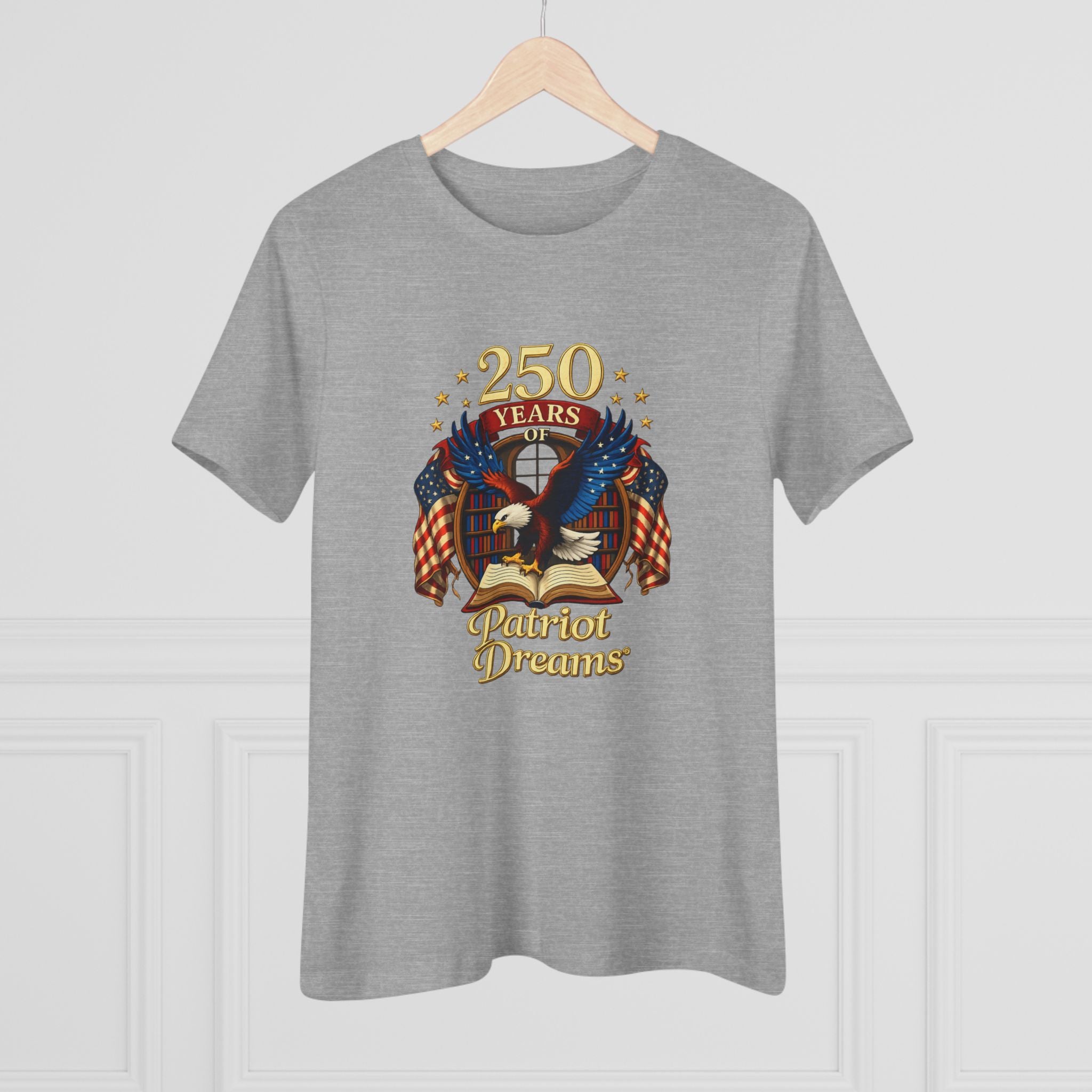 Celebrate 250 Years Golden | Patriot Dreams | Women's Relaxed T-Shirt