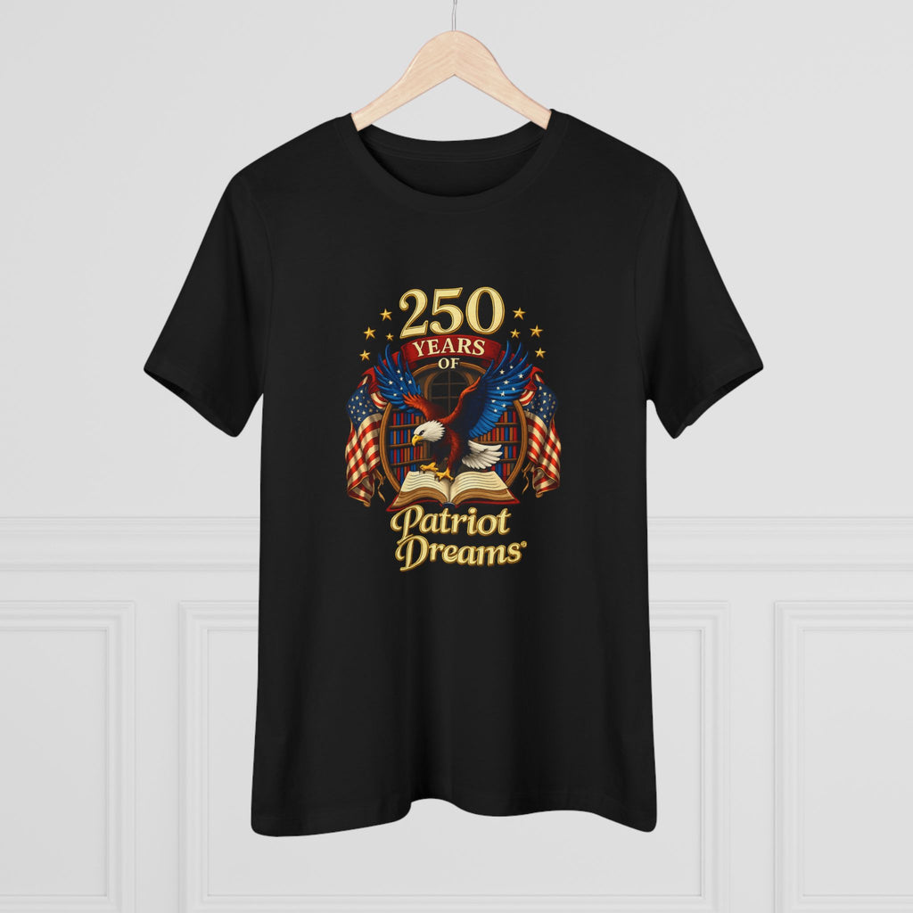 Celebrate 250 Years Golden | Patriot Dreams | Women's Relaxed T-Shirt