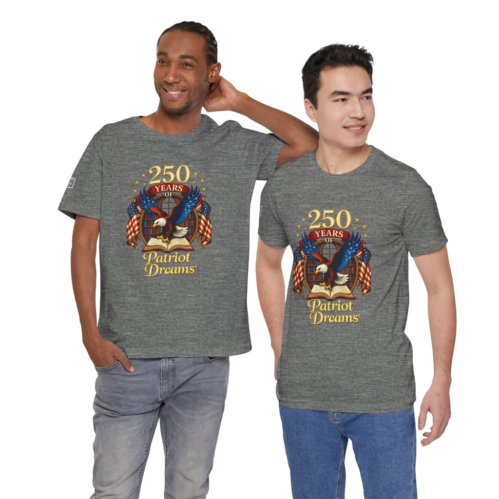 Celebrate 250 Years Golden | Patriot Dreams | Jersey Unisex T-Shirt