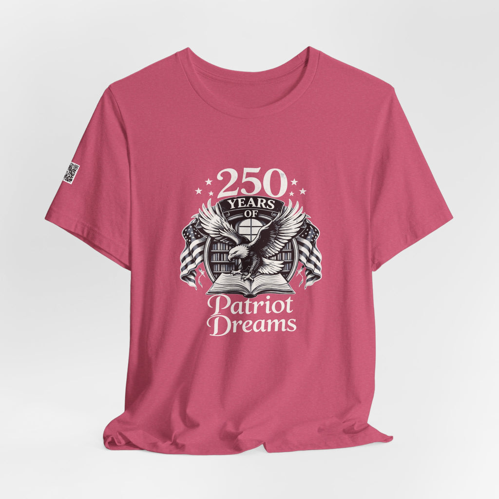 Celebrate 250 Years | Patriot Dreams | BW Logo | Jersey Unisex T-Shirt
