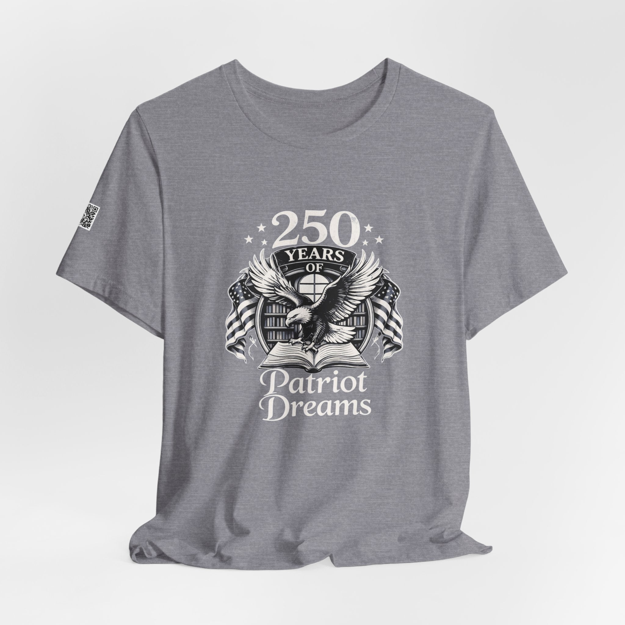 Celebrate 250 Years | Patriot Dreams | BW Logo | Jersey Unisex T-Shirt