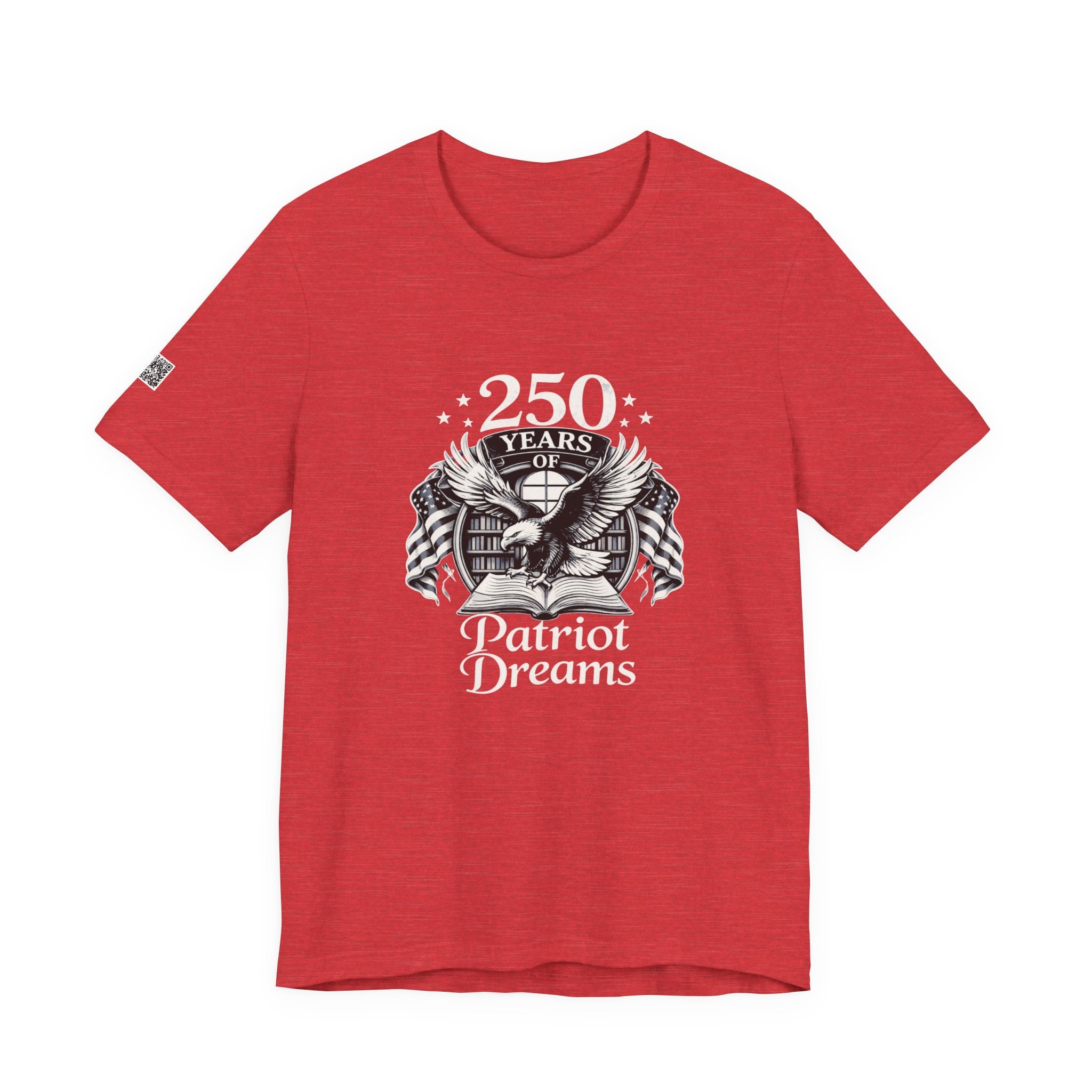 Celebrate 250 Years | Patriot Dreams | BW Logo | Jersey Unisex T-Shirt