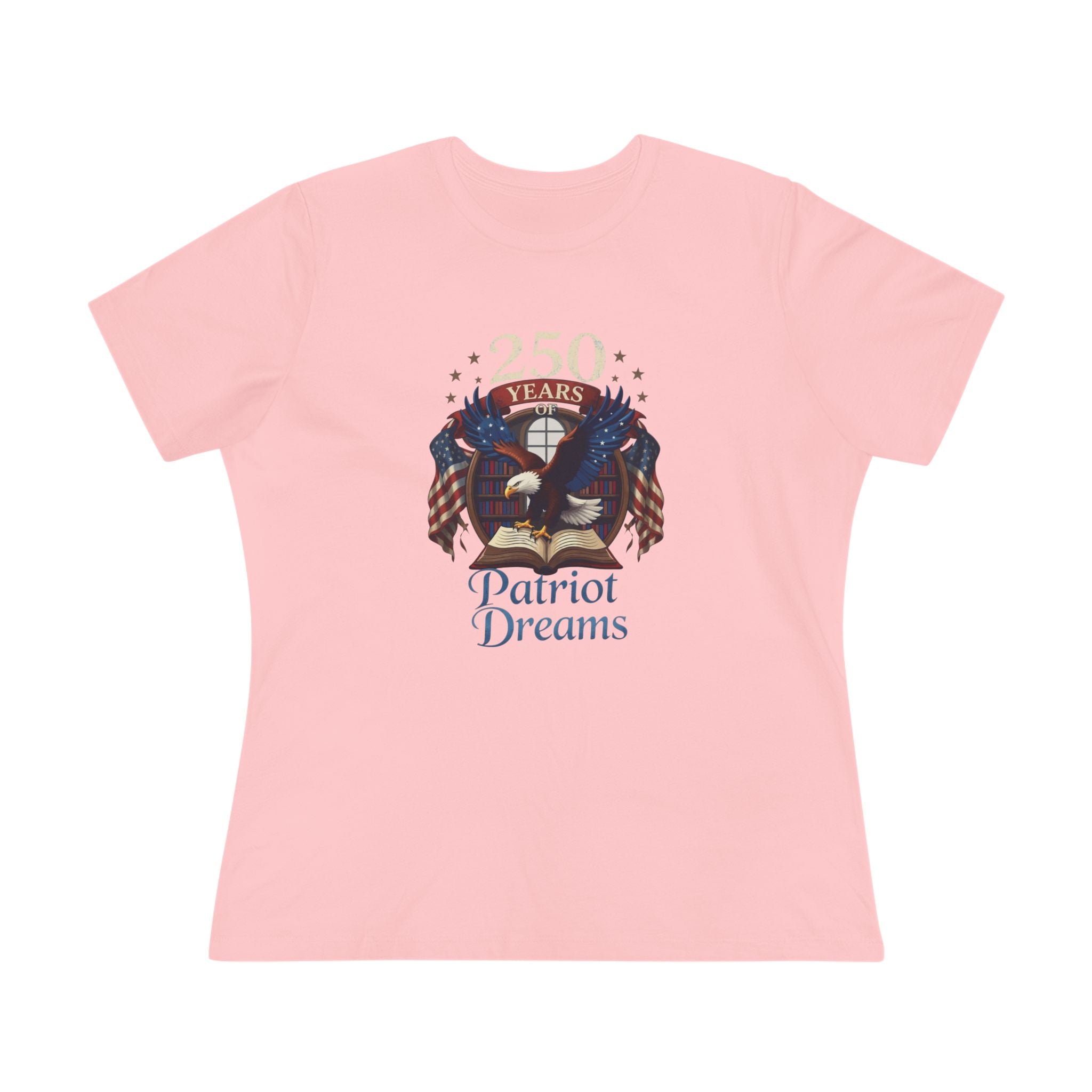 Celebrate 250 Years | Patriot Dreams | Women's Relaxed T-Shirt